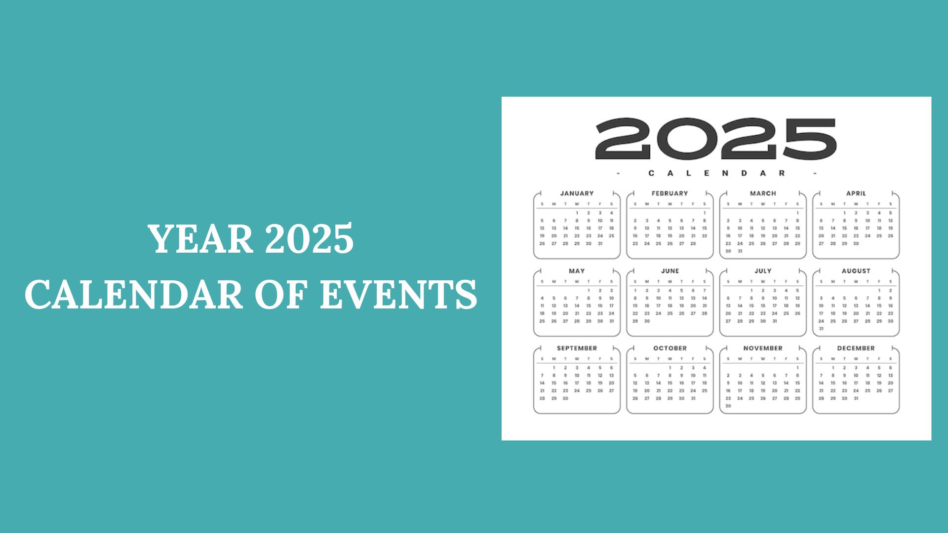Year 2025 Events Calendar Year 2025 Events Calendar