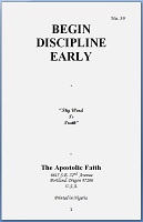 BEGIN DISCIPLINE EARLY