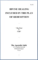 DIVINE HEALING INCLUDED IN THE PLAN OF REDEMPTION