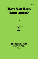 HAVE YOU BEEN BORN AGAIN?